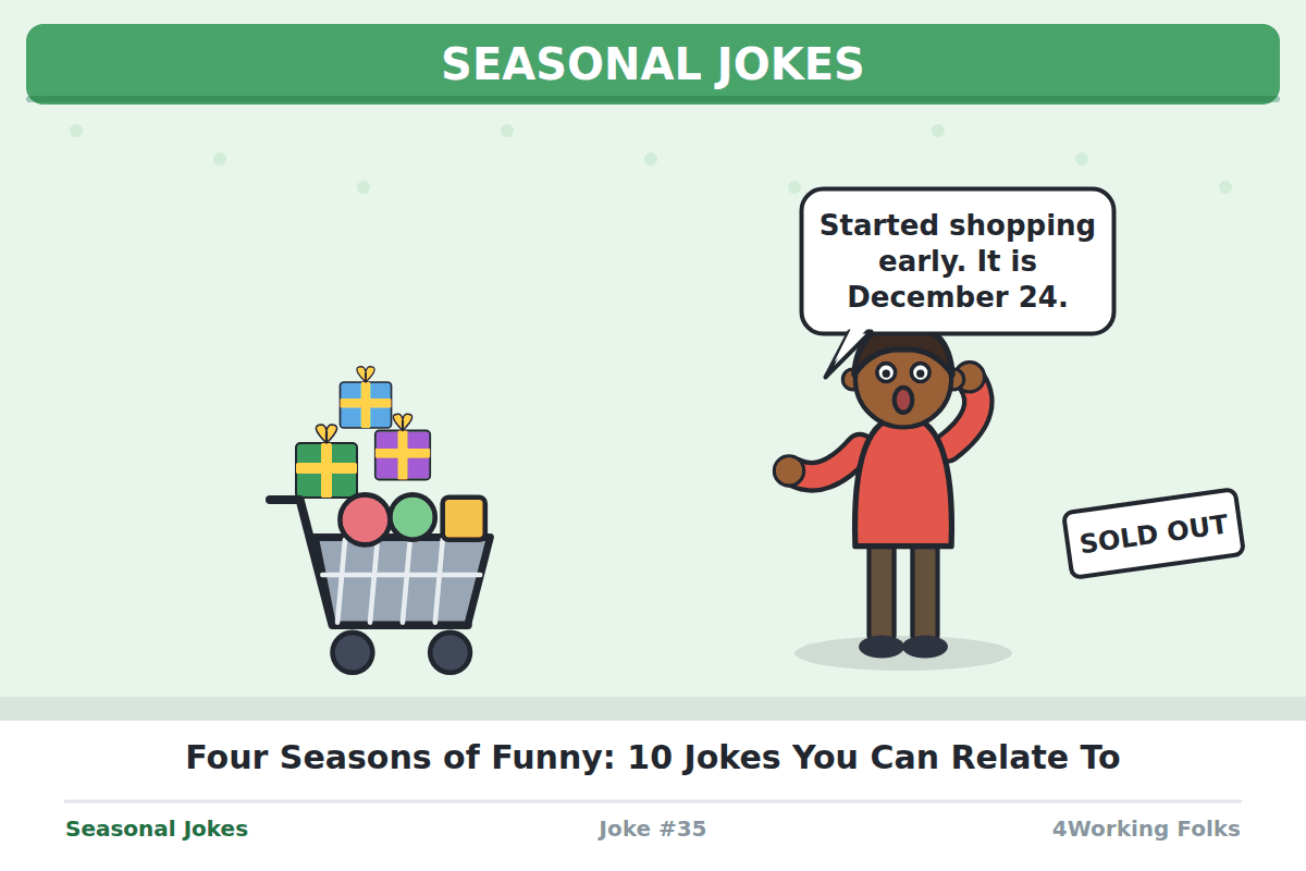 Four Seasons of Funny: 10 Jokes You Can Relate To